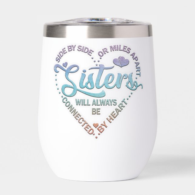 Sisters Side By Side Or Miles Apart (Front)