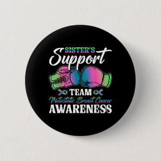 Sisters Support Team Sogovernment Agencyl 2 Inch Round Button