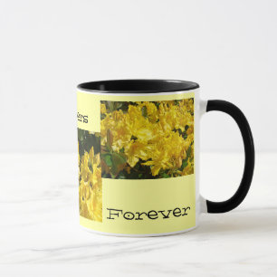 Sisters Today Forever Mug gifts Yellow Rhodies