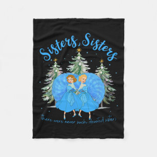 Sisters White Christmas Movie 1954 Xmas Snow Holid Fleece Blanket