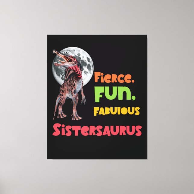 Sistersaurus Matching Sisters Dino Squad Design Canvas Print (Front)
