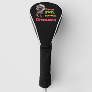 Sistersaurus Matching Sisters Dino Squad Design Golf Head Cover