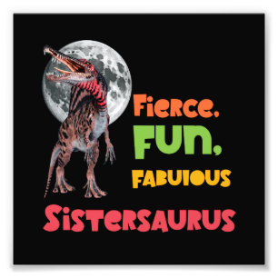 Sistersaurus Matching Sisters Dino Squad Design Photo Print