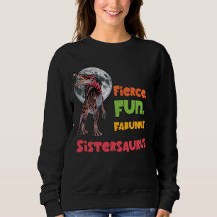 Sistersaurus Matching Sisters Dino Squad Design Sweatshirt