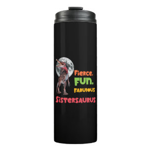 Sistersaurus Matching Sisters Dino Squad Design Thermal Tumbler