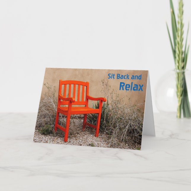 "Sit Back and Relax" Customizable Card (Front)