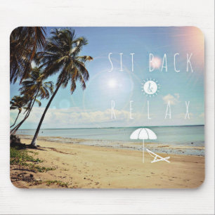 Sit back and Relax Palm Trees on a Tropical Beach Mouse Pad