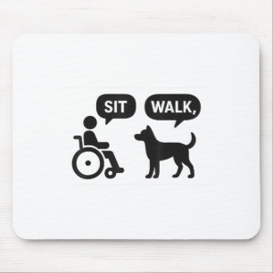 Sit Walk Istive Animals Wheelchair Dog Humour  Mouse Pad