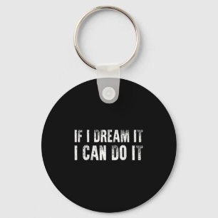 Sitive Affirmation Success Quote Men Women Teen Bo Keychain
