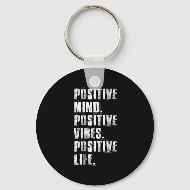Sitive Mind Sitive Vibes Sitive Life Motivational  Keychain (Front)