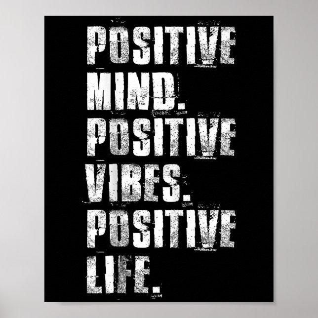 Sitive Mind Sitive Vibes Sitive Life Motivational  Poster (Front)