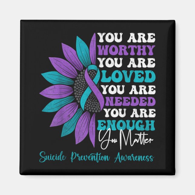 Sitive Motivational Suprt Suicide Prevention Aware Magnet (Front)