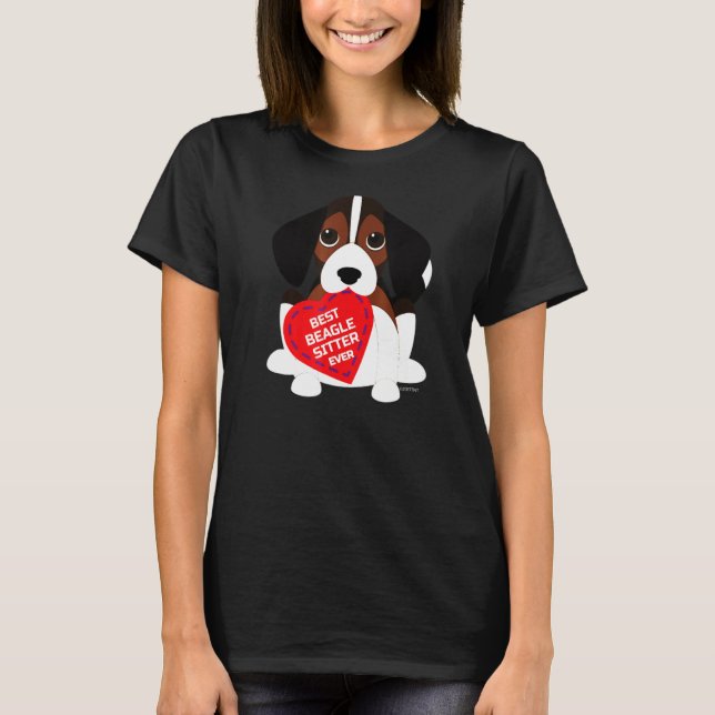 Sitter Ever Beagle Dog Sitter T-Shirt (Front)