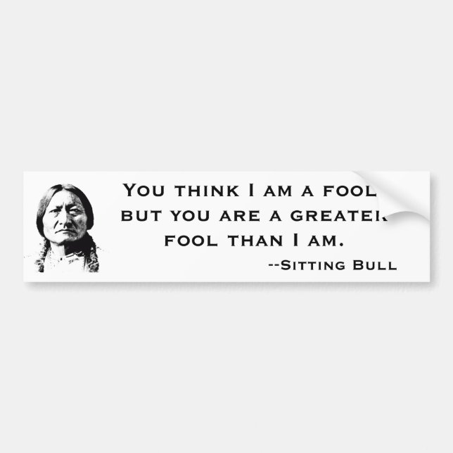 Sitting Bull Bumper Sticker (Front)