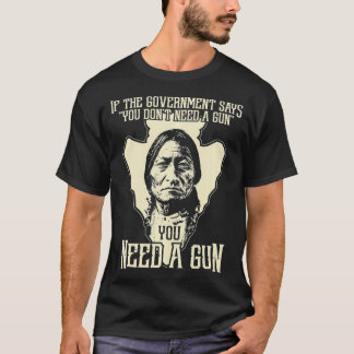 Sitting Bull Chief Gun Retro Arrow Head T-Shirt