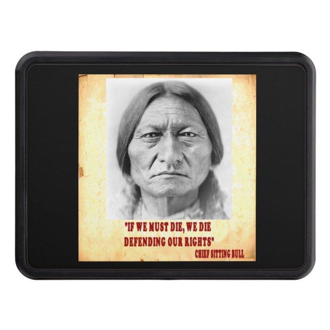 SITTING BULL  LAKOTA SIOUX TRAILER HITCH COVER (Front)