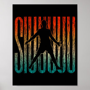 Siuuu Funny Soccer Football Boys Men Women Soccer Poster