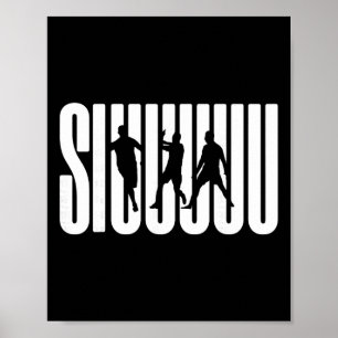 Siuuu Funny Soccer Footbyll Boys Men Women Soccer Poster