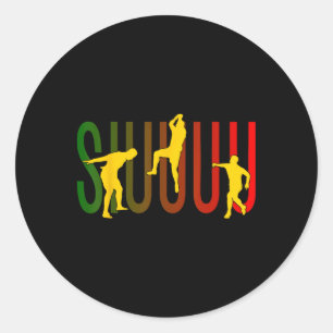 Siuuuu Funny Soccer Footbyll Lovers Shirt For Fans Classic Round Sticker