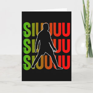 Siuuuu Funny Soccer Present For Soccer Lovers Fan Card