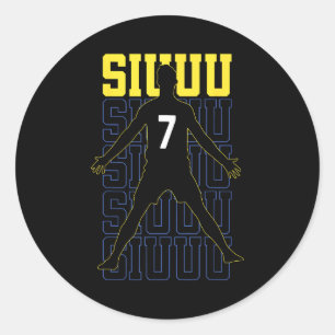 Siuuuu Funny Soccer Present For Soccer Lovers Fan  Classic Round Sticker