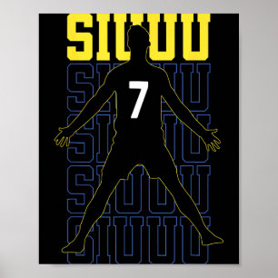 Siuuuu Funny Soccer Present For Soccer Lovers Fan Poster