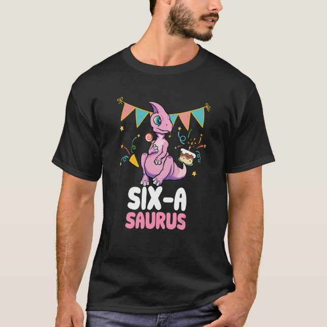 Six A Saurus Dinosaur  Cute Kiddo Hadrosaur T-Shirt (Front)