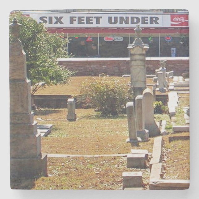 Six Feet Under Coaster, Grant Park Atlanta  Stone Coaster (Front)
