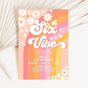 SIX is a Vibe Daisy 6th Groovy Birthday Invitation