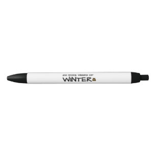 Six more weeks of winter black ink pen