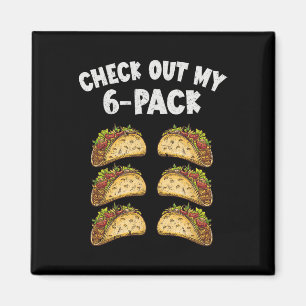 Six Pack Taco Cinco De Mayo Mexican Men Magnet