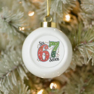 Six Seven 67 6 7 Christmas Meme Funny Xmas Lights Ceramic Ball Christmas Ornament