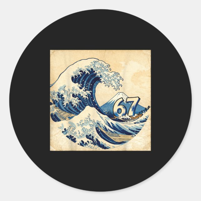 Six Seven 67 6-7 Japanese The Great Wave Off Kanag Classic Round Sticker (Front)