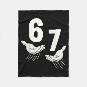 Six Seven 67 6 7 Kids 67 Boys Youth 6-7 Meme Hands Fleece Blanket