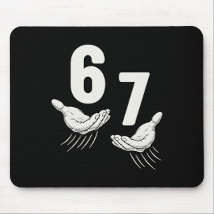 Six Seven 67 6 7 Kids 67 Boys Youth 6-7 Meme Hands Mouse Pad