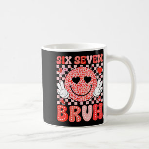 Six Seven 67 Bruh 6 7 Cute Hearts Happy Valentines Coffee Mug