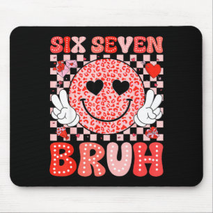 Six Seven 67 Bruh 6 7 Cute Hearts Happy Valentines Mouse Pad