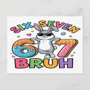 Six Seven 67 Bruh Easter Bunny Meme T-Shirt Funny Postcard