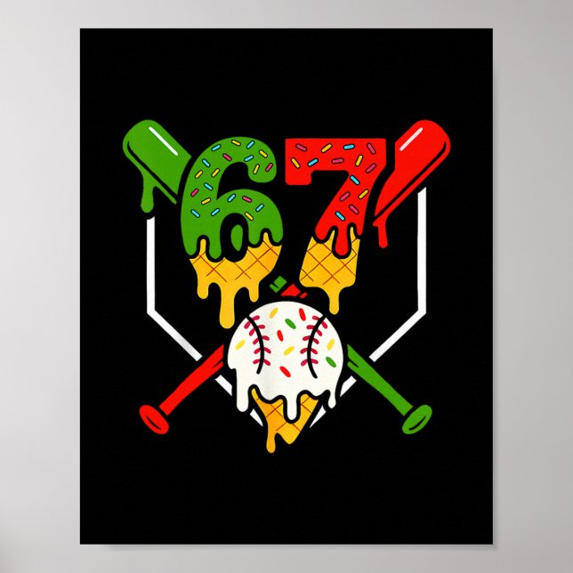 Six Seven 67 Bysebyll Ice Cream Drip Cool Gen Alph Poster (Front)
