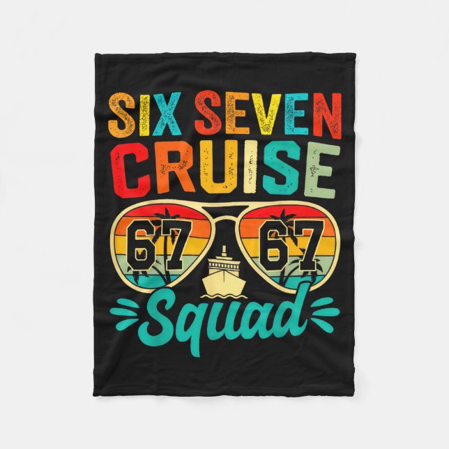 Six Seven 67 Cruise Squad 2025 Funny Kids Cruise M Fleece Blanket (Front)