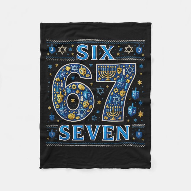Six Seven 67 Hanukkah Festival Of Lights Quote  Fleece Blanket (Front)