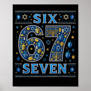 Six Seven 67 Hanukkah Festival Of Lights Quote  Poster