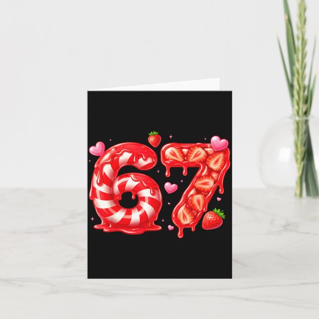Six Seven 67 Meme 6 7 Valentines Day Heart Men Wom Card (Front)