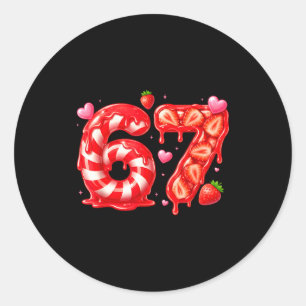 Six Seven 67 Meme 6 7 Valentines Day Heart Men Wom Classic Round Sticker