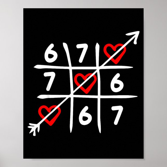 Six Seven 67 Meme 6 7 Valentines Day Heart Men Wom Poster (Front)
