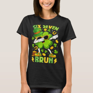 Six seven 67 meme cool st patricks day boys girls T-Shirt