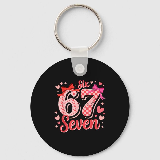 Six Seven 67 Meme Coquette Bow 6 7 Valentines Day  Keychain (Front)