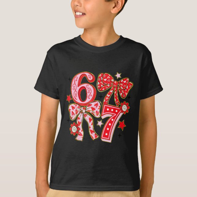 Six Seven 67 Meme Coquette Bow 6 7 Valentines Day  T-Shirt (Front)