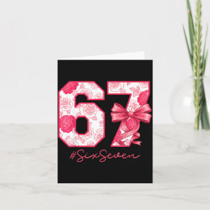 Six Seven 67 Meme Coquette Girl Bow Funny Gen Alph Card