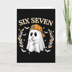 Six Seven 67 Meme Funny Ghost Halloween 6 7 Couple Card
